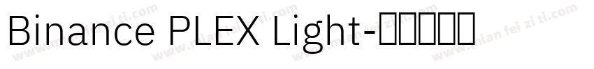 Binance PLEX Light字体转换